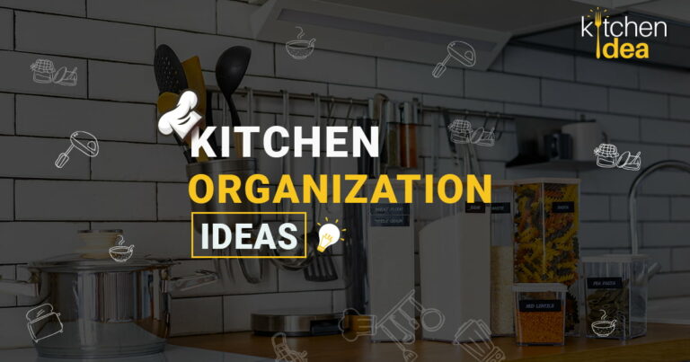 Kitchen Organization Ideas