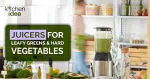 Juicers for Leafy Greens & Hard Vegetables
