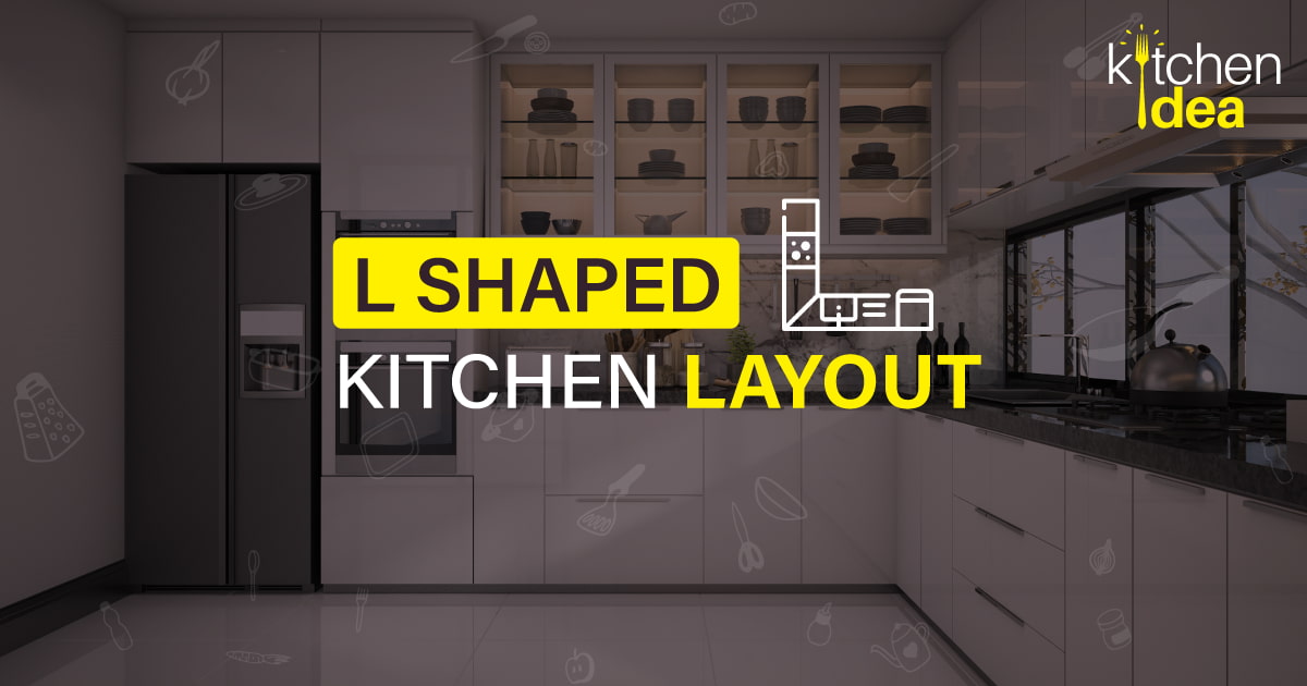 L-Shaped Kitchen Layout