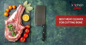 best meat cleavers for cutting bone