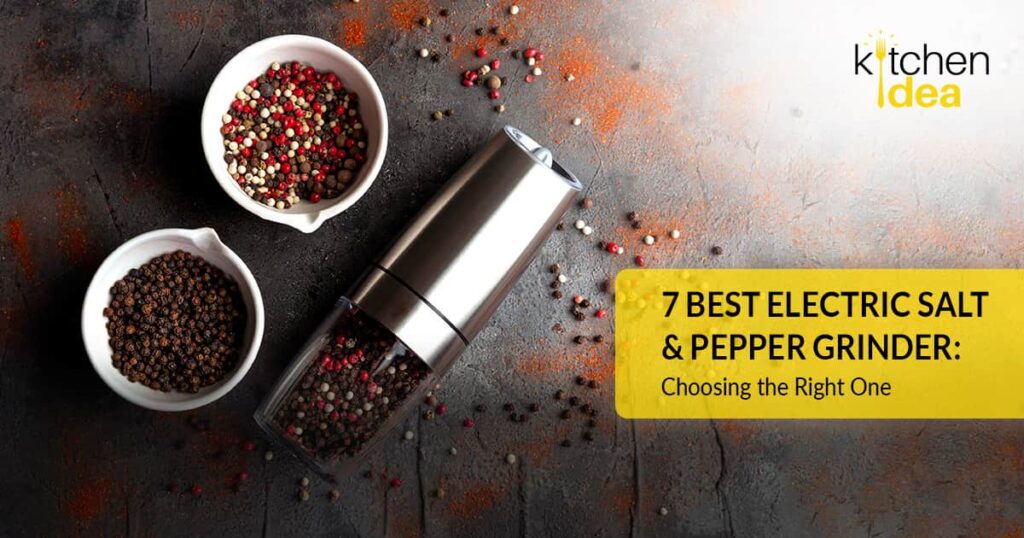 best electric salt and pepper grinders